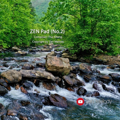 Zen Pad (feat. Thái Khang) [No.2] - Single