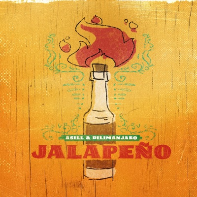 Jalapeno (feat. Dilimanjaro) - Single