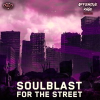 For the Street - Single - Soulblast