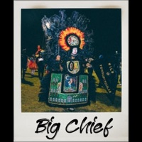 Big Chief - Single - Jayarson, Flagboy Giz & KMorGOLD