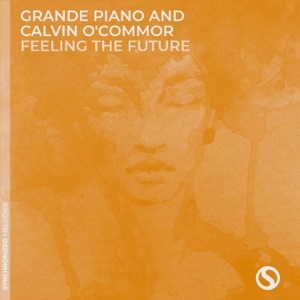Feeling the Future - Single