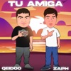 Tu Amiga (feat. Zaph) - Single