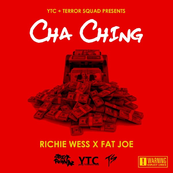 Cha Ching (feat. Fat Joe) - Single - Richie Wess