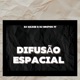 Difusão Espacial feat Mc lele Live Single