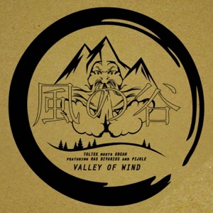 Valley of Wind (feat. Obeah) - Single