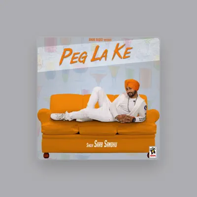 Listen to Sarb Sandhu, watch music videos, read bio, see tour dates & more!
