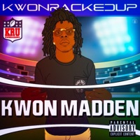 Kwon Madden - KwonRackedUp