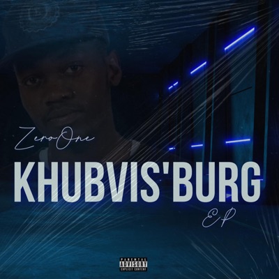 Khubvis'burg EP