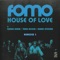 House of Love Remixes, Part 1 (feat. Chaka Khan)