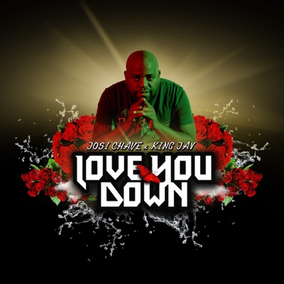 Love You Down - Single