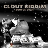 Clout Riddim (feat. Kross Beatz) - Single - Bryce Beatz