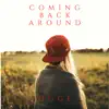 Stream & download Coming Back Around - Single