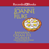 Banana Cream Pie Murder(Hannah Swensen Mysteries) - Joanne Fluke