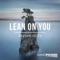 SHARON GIFTY - LEAN ON YOU