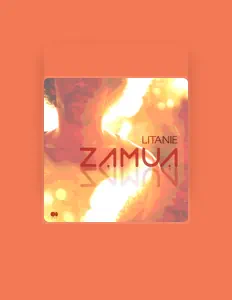 Écoutez Zamua, regardez des vidéoclips, lisez la biographie, consultez les dates de tournée et plus encore !