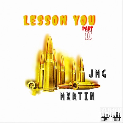 Lesson You Pt II (feat. JMG) - Single