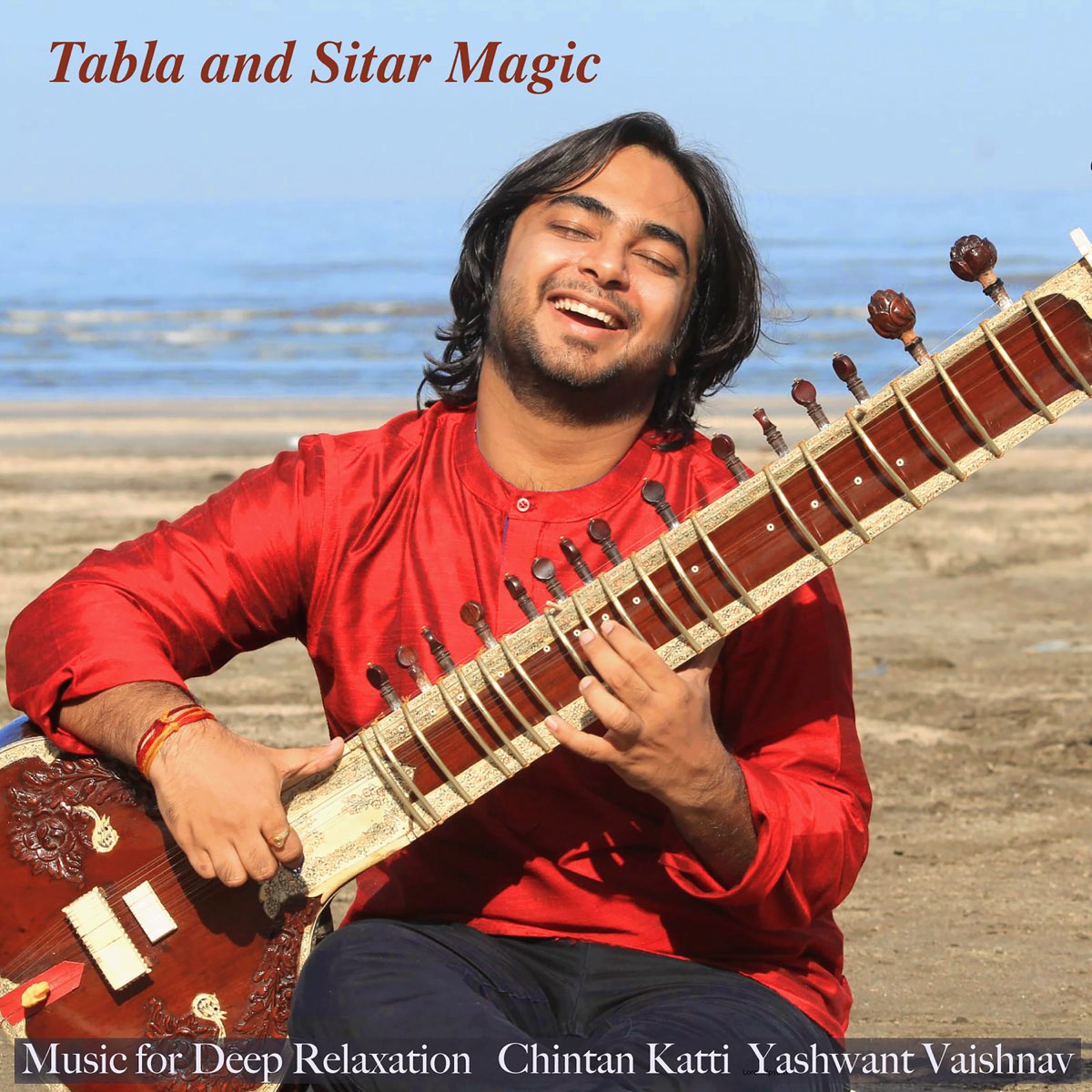 ‎Tabla and Sitar Magic Album by Music for Deep Relaxation, Chintan