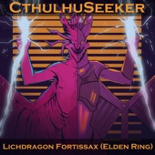 Lichdragon Fortissax (From "Elden Ring") [Synthwave Version] artwork