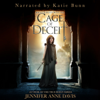 Cage of Deceit: Reign of Secrets, Book 1 (Unabridged) - Jennifer Anne Davis