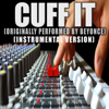 Cuff It (Originally Performed By Beyonce) [Instrumental Version] - Troy Tha Studio Rat