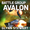 Battle Group Avalon(Castle Federation) - Glynn Stewart