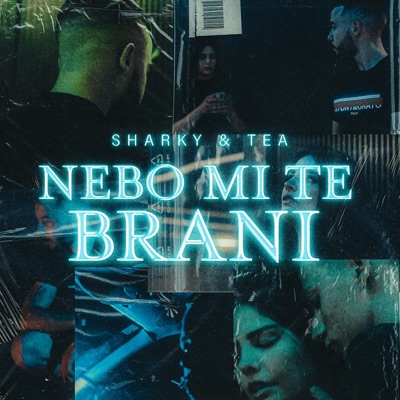 Nebo mi te brani (feat. Tea) - Single