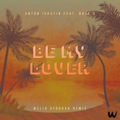 Be My Lover (Melih Aydogan Remix) artwork
