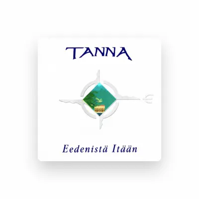 Listen to Tanna, watch music videos, read bio, see tour dates & more!