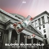 Blood Runs Cold (feat. Navi the North) - Single