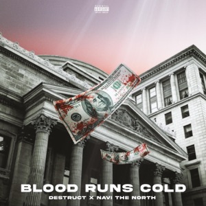 Blood Runs Cold (feat. Navi the North) - Single