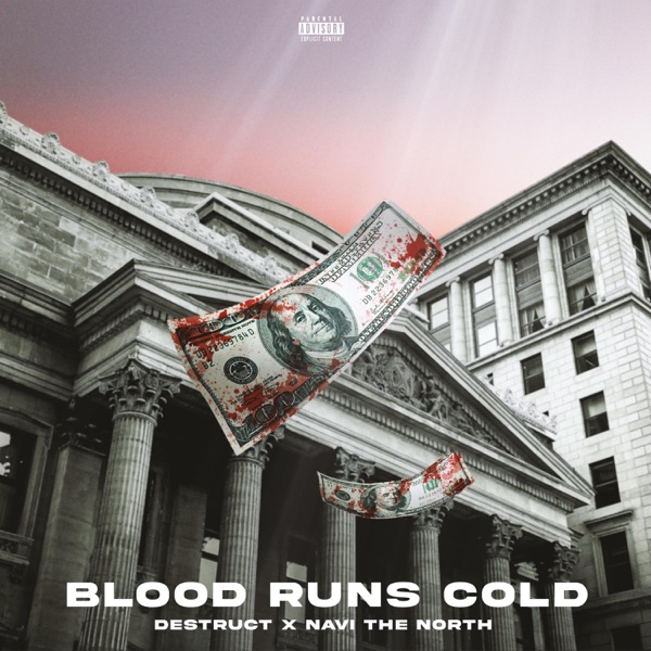 Blood Runs Cold (feat. Navi the North) - Single