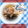 LaDonna Gatlin at Larry’s Country Diner (Live / Vol. 1) [feat. LaDonna Gatlin] - Single