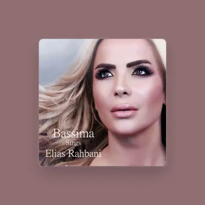 Listen to Bassima, watch music videos, read bio, see tour dates & more!