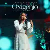 Raquel Olliver - Oxigênio