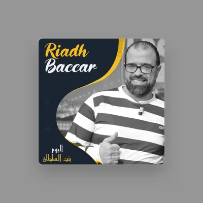 Listen to Riadh Baccar, watch music videos, read bio, see tour dates & more!
