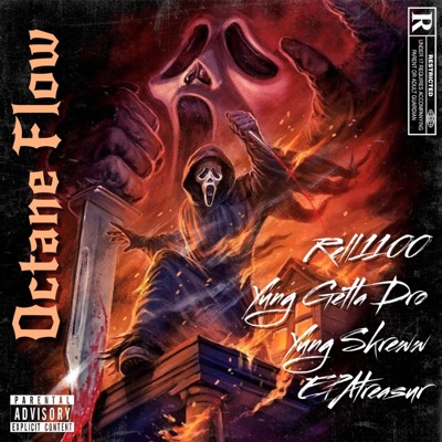 Octane Flow (feat. Yung Getta Dro, Yung Skreww & EPAtreasur) - Single