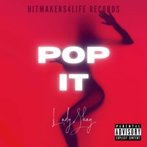Pop It (feat. Hitmakers4life) [Explicit Version]