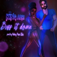 Buss It Down - Single - King Adri