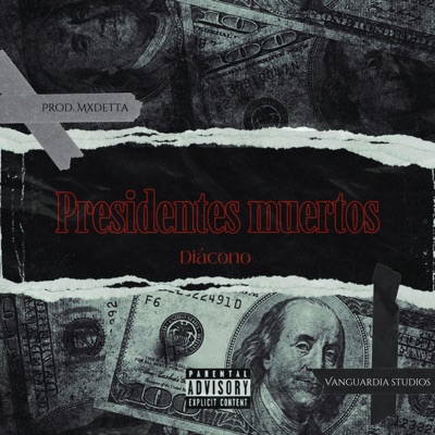 Presidentes Muertos - Single