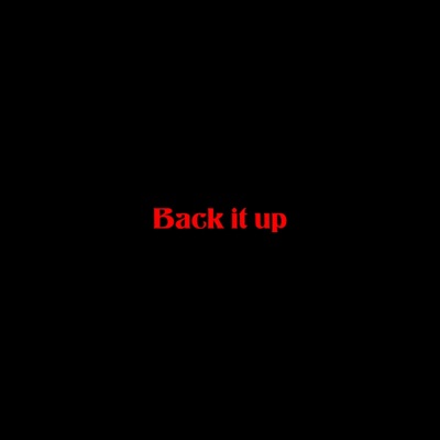 Back It Up - Single