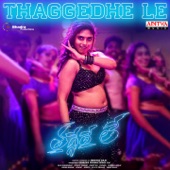 Thaggedhe Le (From "Thaggedhe Le") artwork