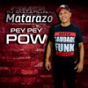 Pey Pey Pow - Single