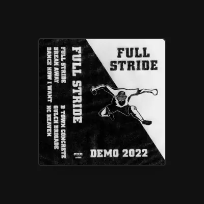 Listen to Full Stride, watch music videos, read bio, see tour dates & more!
