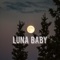 Luna Baby - Dynangel lyrics