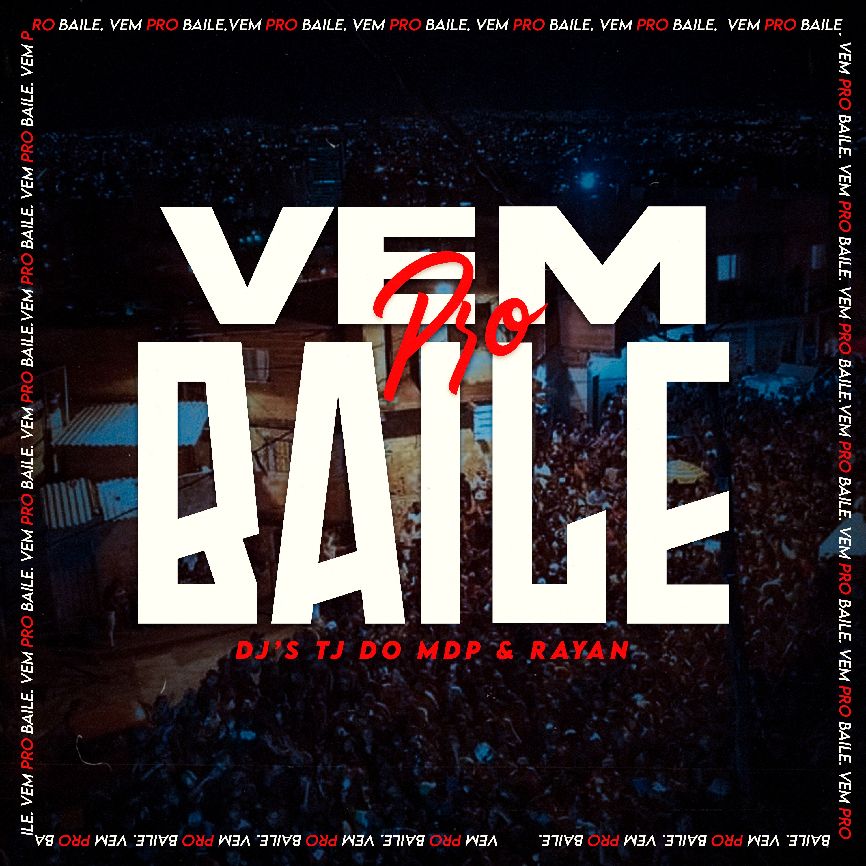 Vem pro Baile - Single