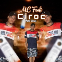 Ciroc - Single - MC Feoli
