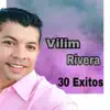 Vilim Rivera - Me Ha Tocado Llorar