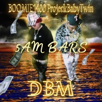 5AM BARS (feat. ProjeckBabyTwin, DR3WW & Drew$ki) - Single - Boomie1400