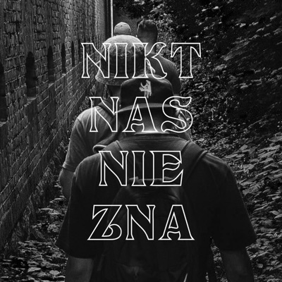 Nikt Nas Nie Zna - Single