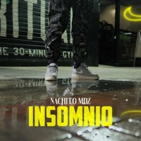 Insomnio - Single - Nachito MDZ